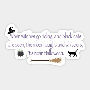 Witches Be Witchin' Sticker